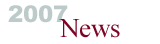 2007 News
