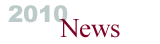 2010 News