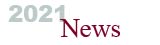 2021 News