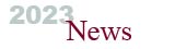 2023 News